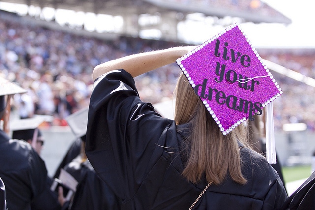 Graduation cap ideas - cap that reads Live Your Dreams