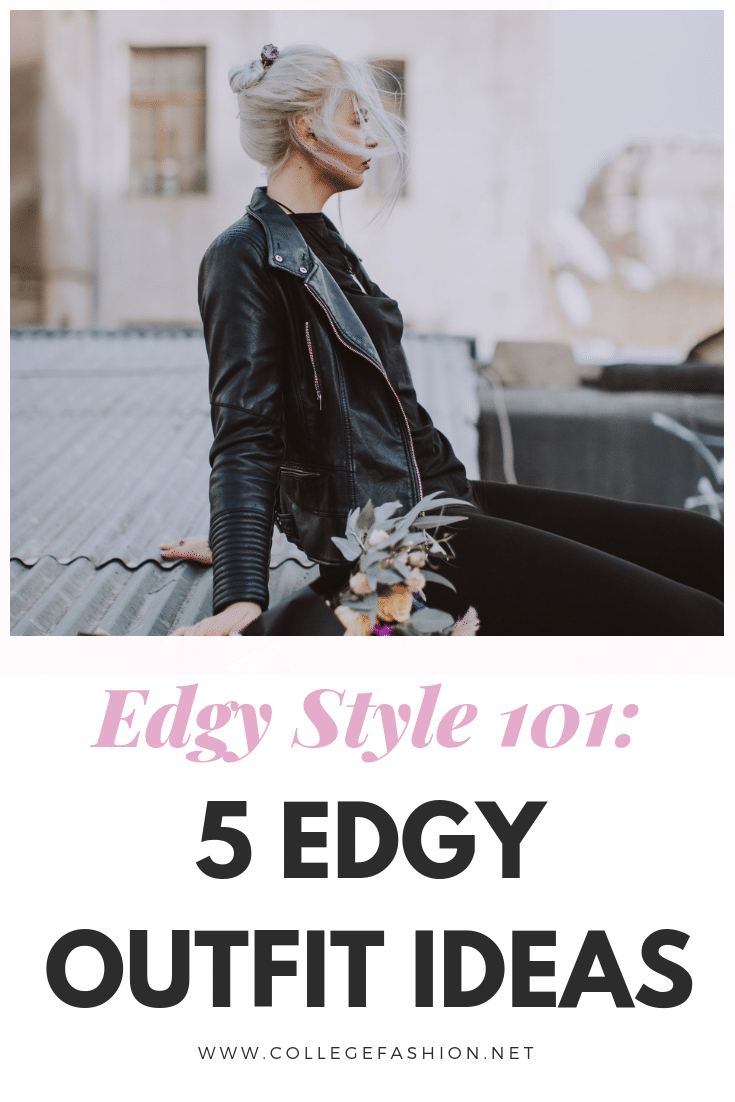 How To Seriously Master The Edgy Style - Society19  Womens fashion edgy,  Casual school outfits, Edgy outfits