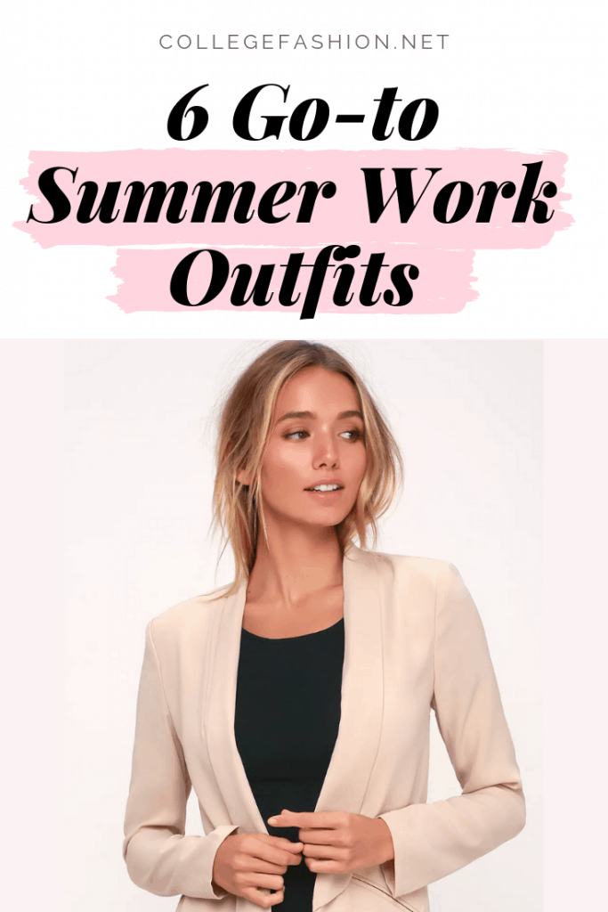 6 Summer Work Outfits Ideas for When It’s Too Hot to Think