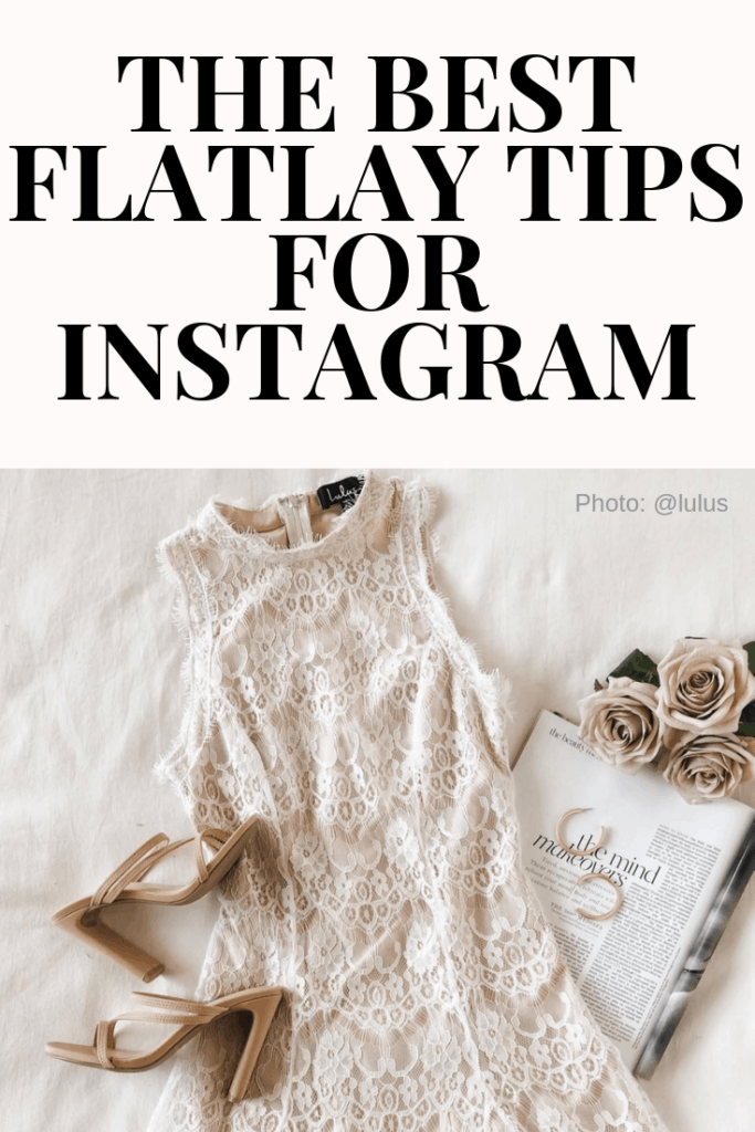 How to Flatlay like an Instagrammer | Best Flatlay Tips - College Fashion