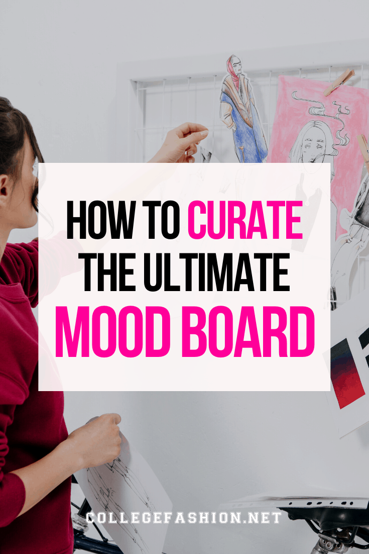 Tips on How to Make a Mood Board (The Ultimate Guide)