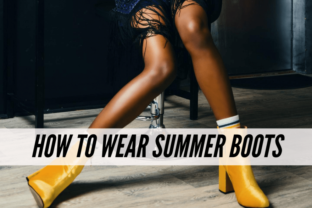 summer boots outfit