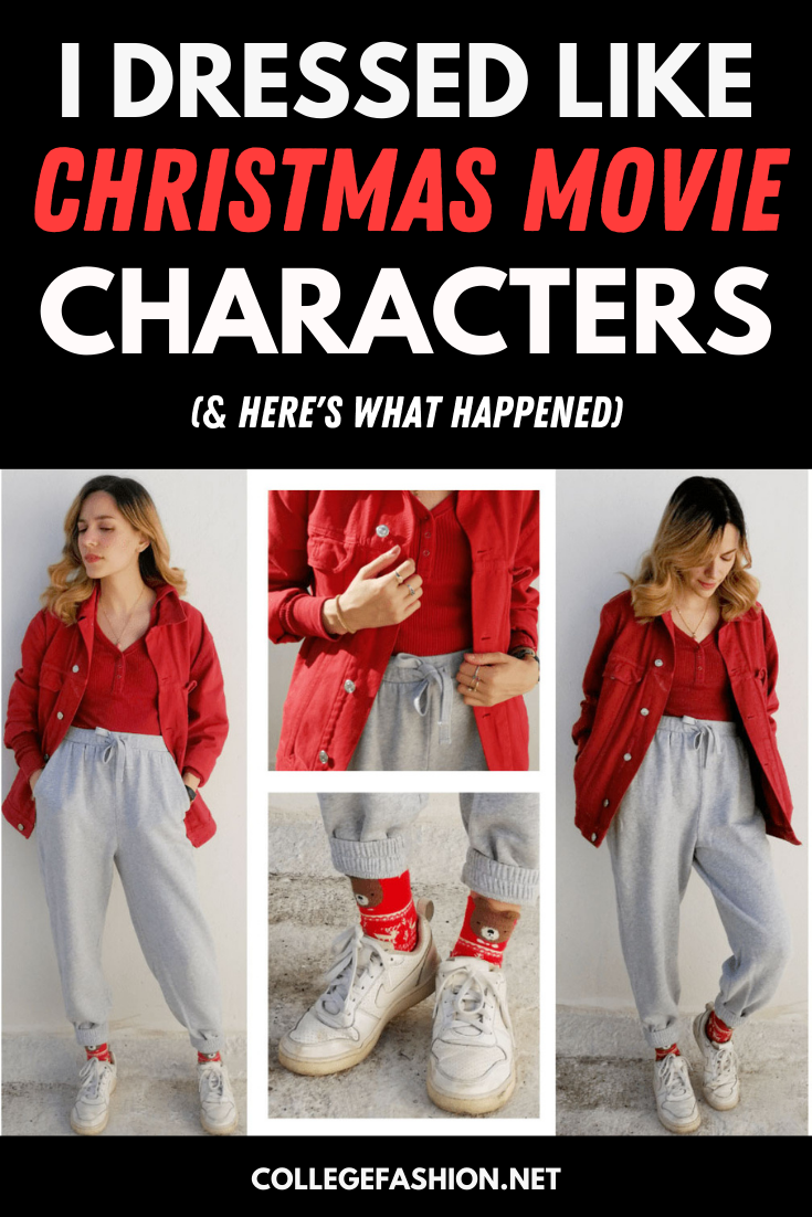 I Copied My Favorite Christmas Movie Costumes For A Week And Here S What Happened College Fashion