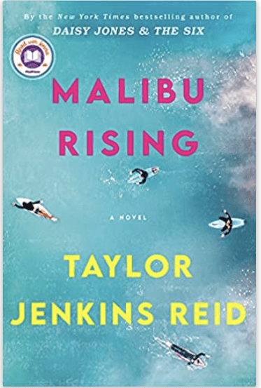 Book: Malibu Rising by Taylor Jenkins Reid