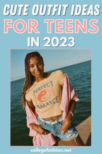 Cute Outfits For Teens 2023 333x500 