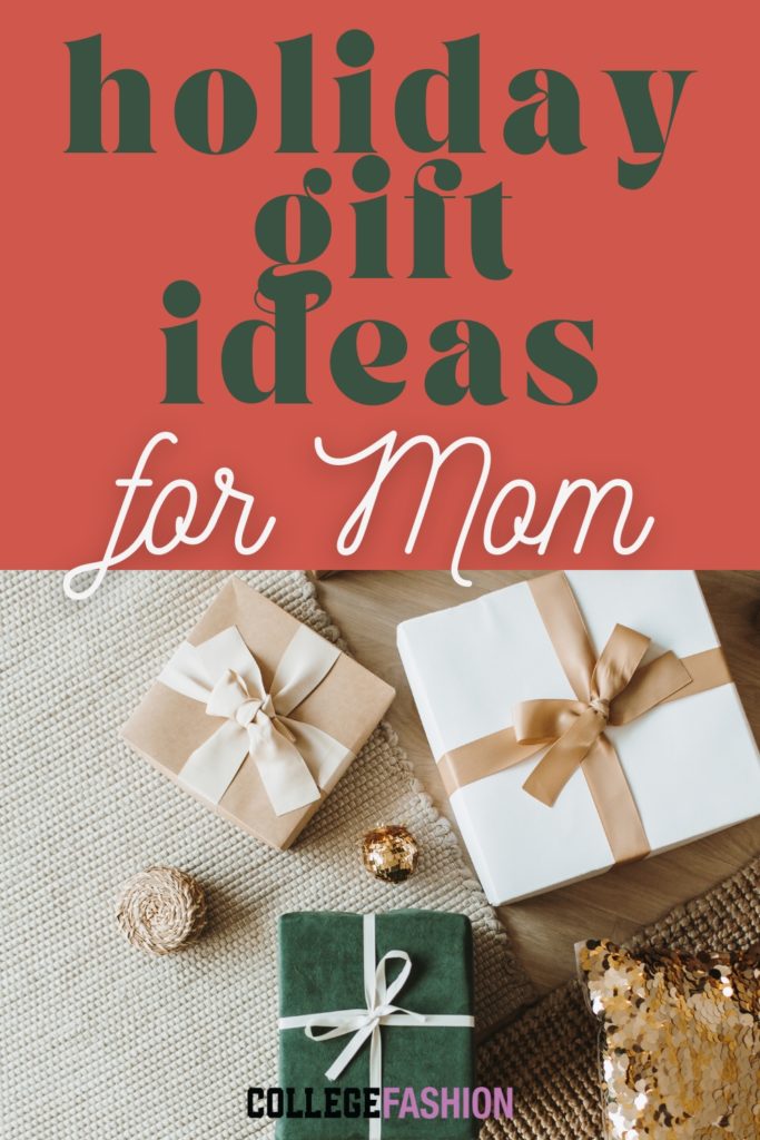 Holiday gift ideas for moms