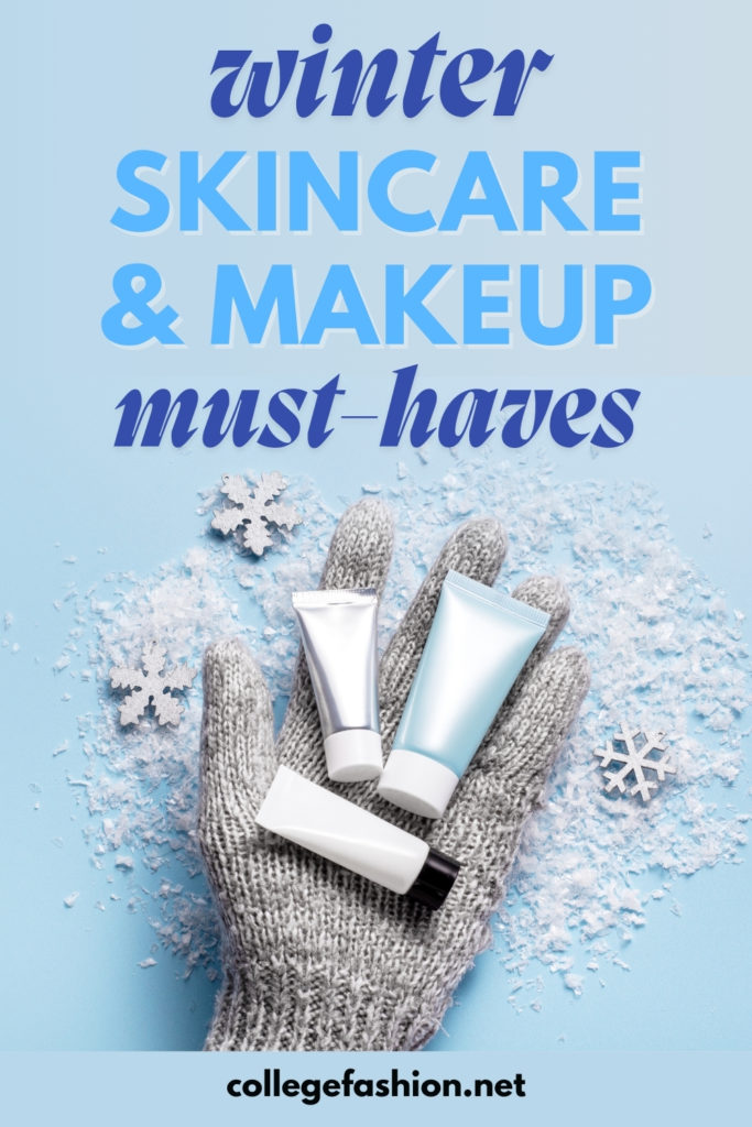 winter skincare and makeup essential